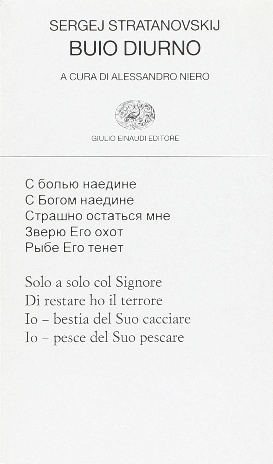 Buio diurno. Testo russo a fronte