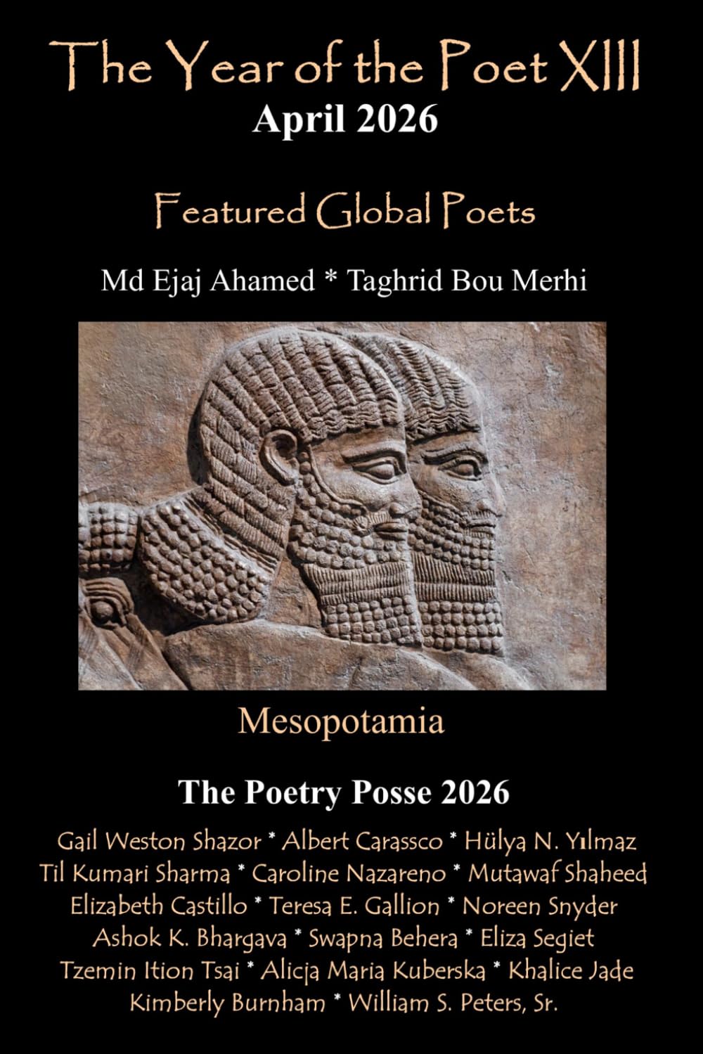 The Year of the Poet XIII ~ April 2026 (The Year of the Poet: Poets Create Bridges of Cultural Understanding Poetry Series)