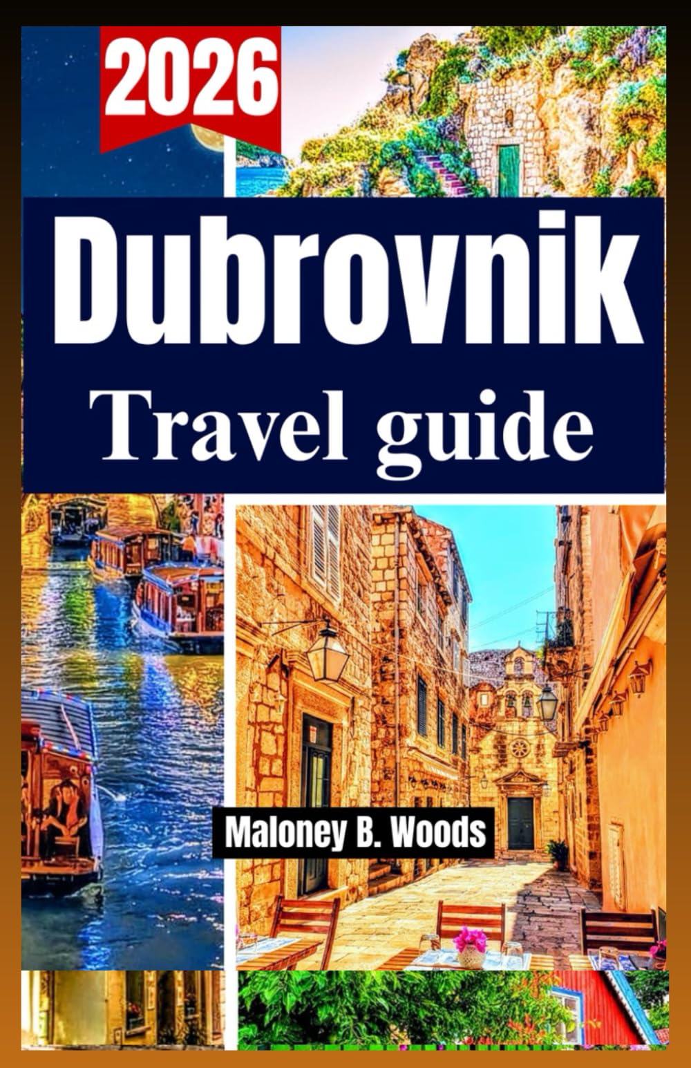 Dubrovnik Travel Guide 2026: A Practical Traveler’s Roadmap with itinerary plans, Old Town walks & more
