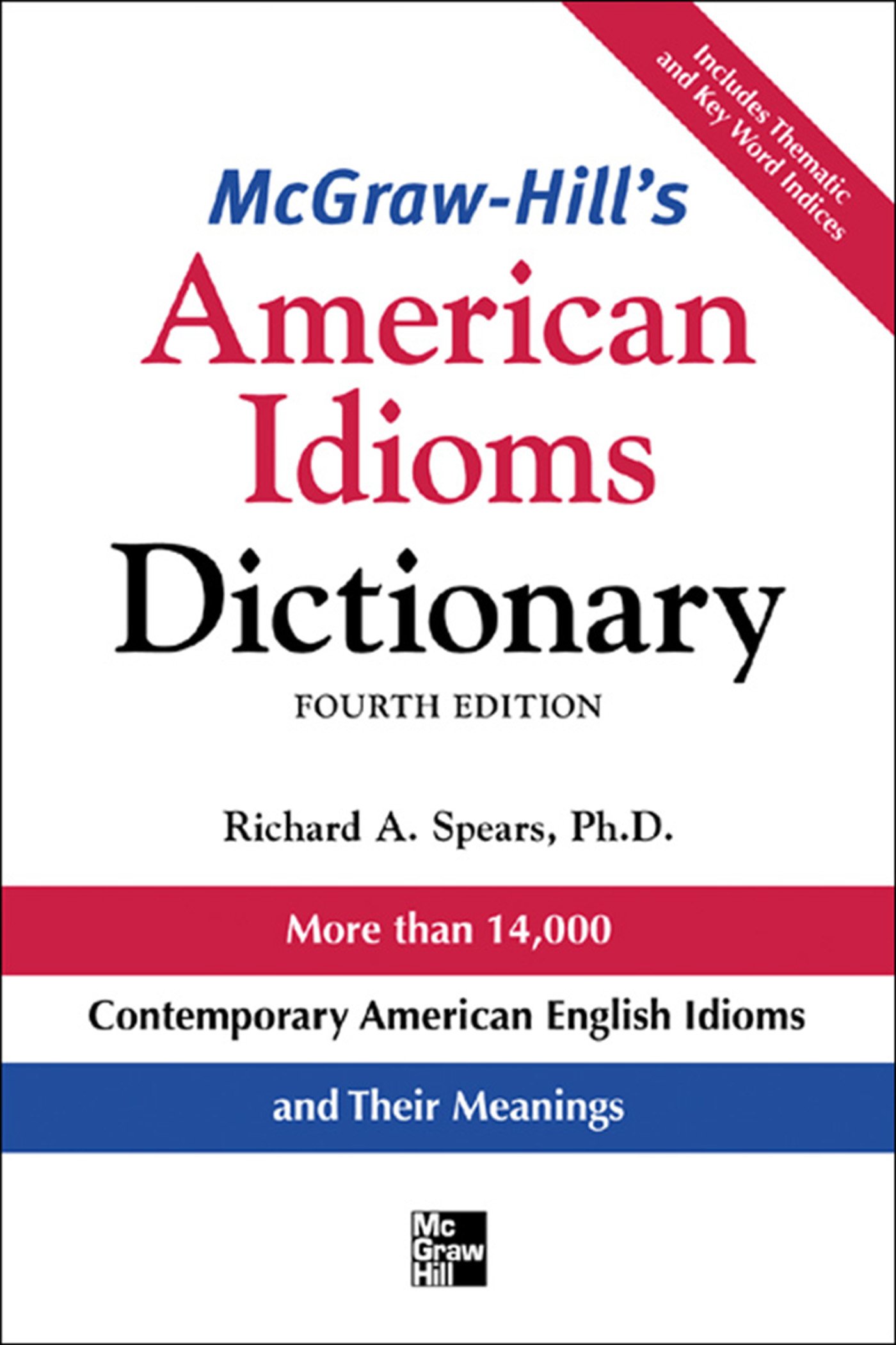 McGraw-Hill's Dictionary of American Idioms Dictionary (McGraw-Hill ESL References)