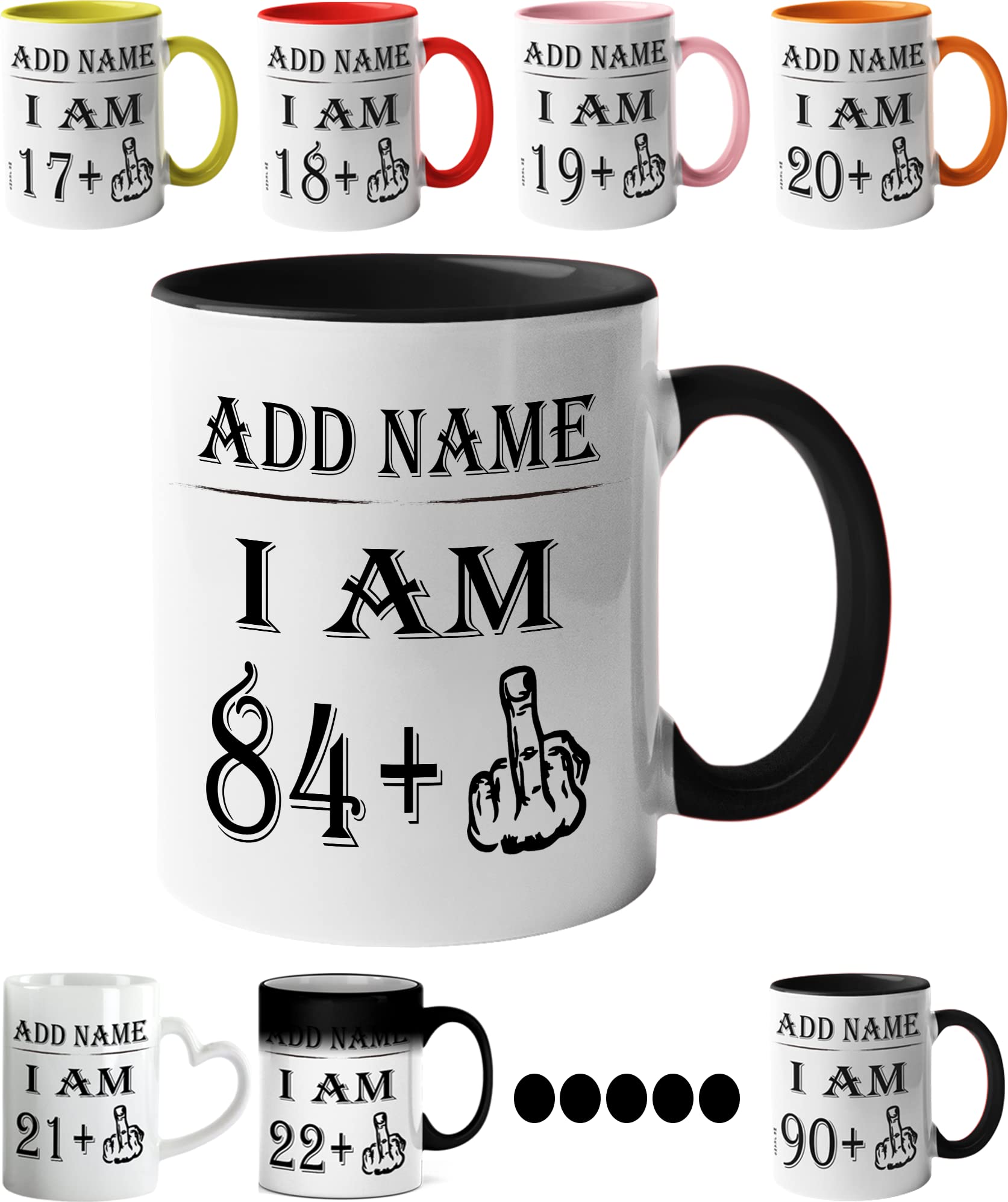 Mr Jeans LTD 85th Birthday Funny Mug - Personalised Mug/Cup - Add Name - I am 84 Plus one Coffee Mug Gag Party Idea as a Joke Celebration Eighty Adult Mug โ image 1