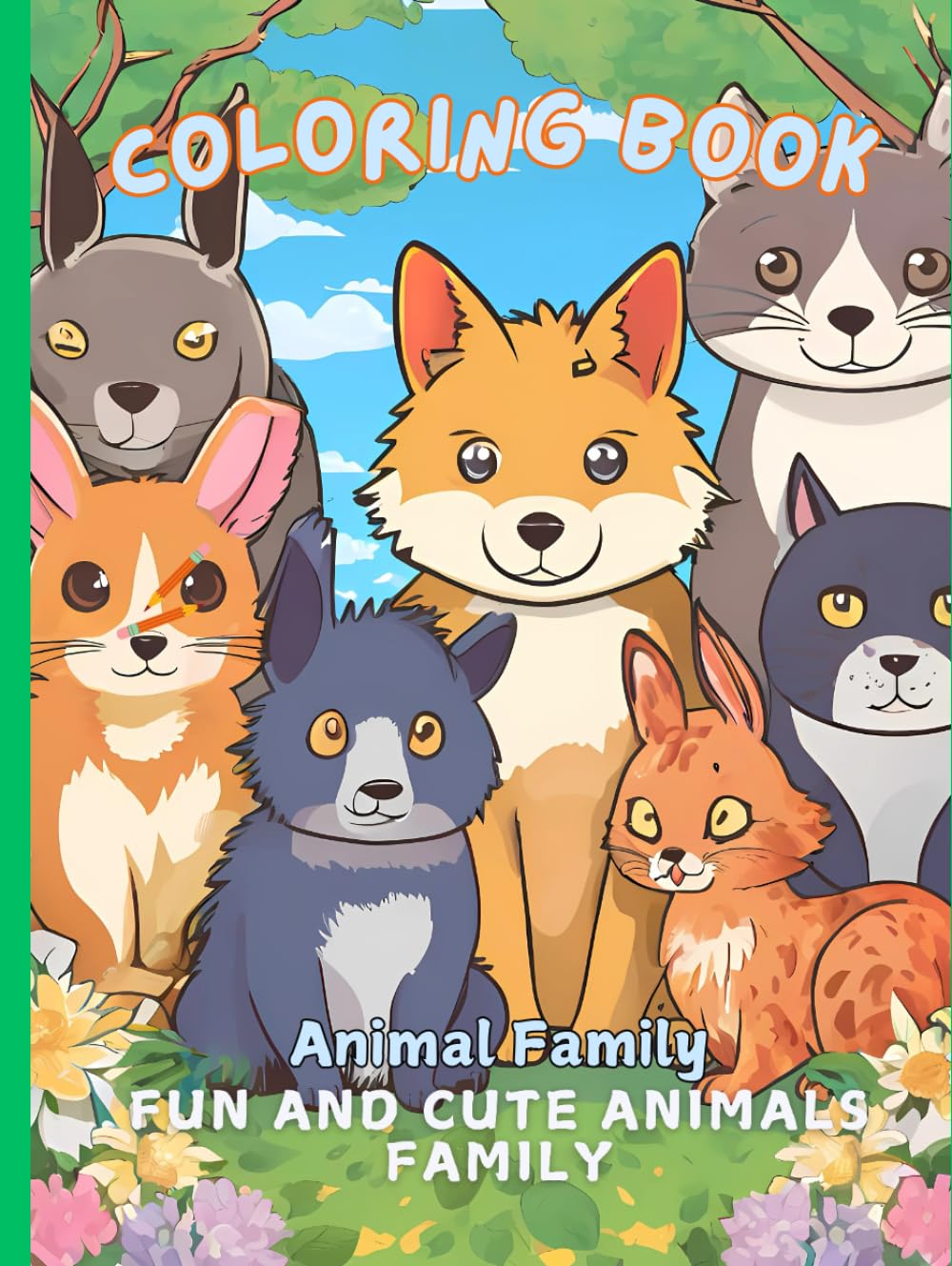 Coloring Book Animals Family: Fun and Cute Animal Families for Kids All ages