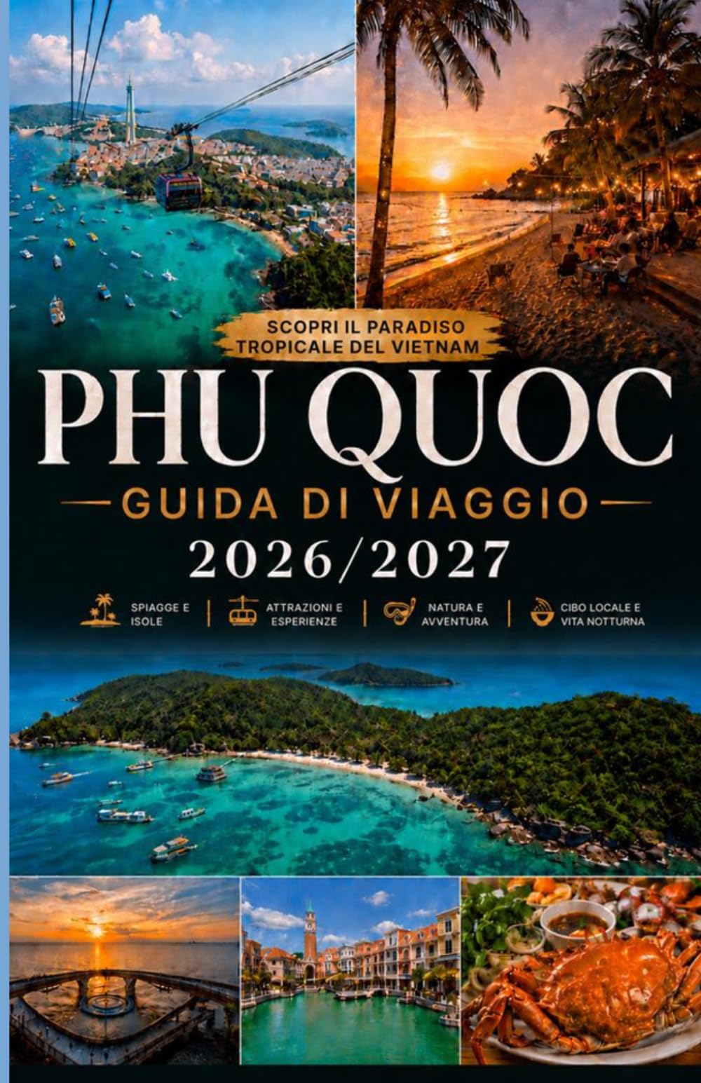 Guida di viaggio Phu Quoc 2026/2027