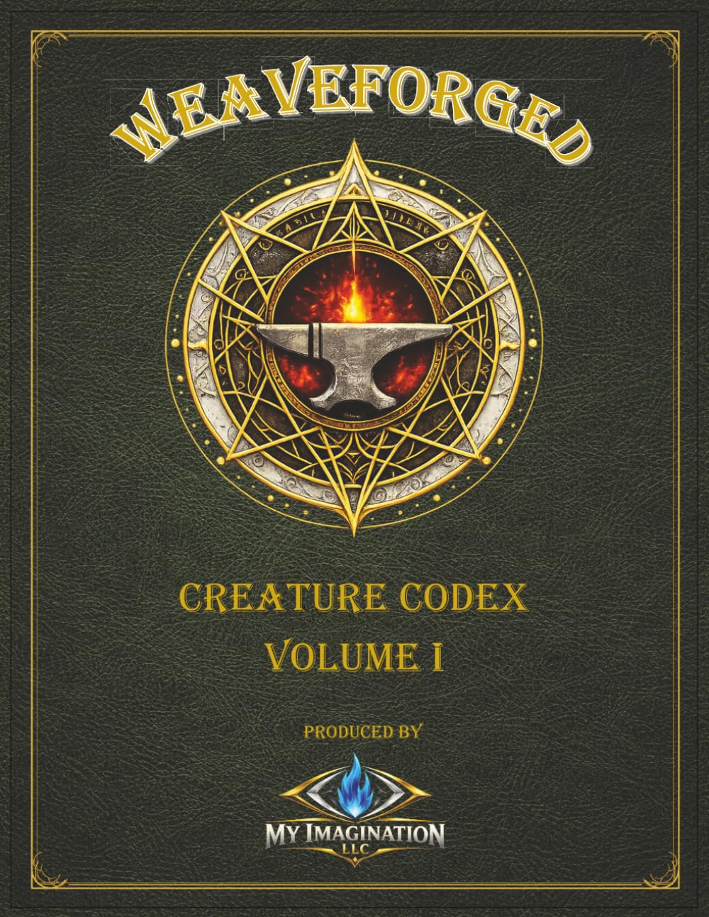 WEAVEFORGED Creature Codex: Volume I (WEAVEFORGED TTRPG Corebooks)