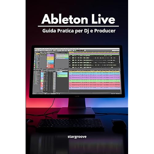 Ableton Live – Guida Pratica per DJ e Producer: Come trasformare le idee in tracce professionali con un flusso di lavoro semplice e moderno (Italian Edition)