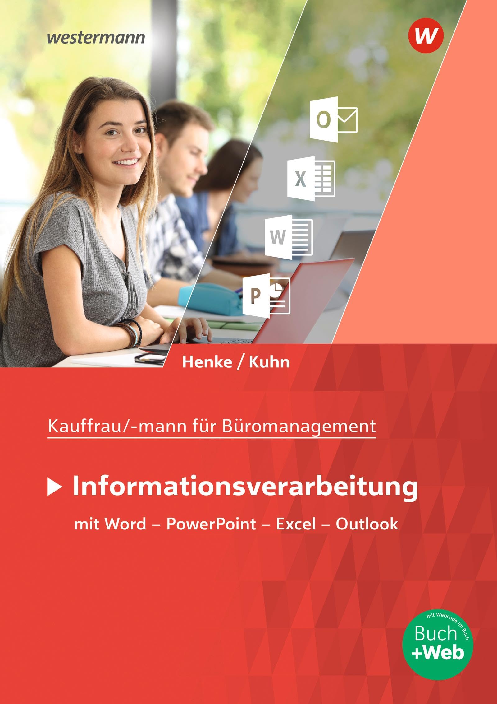 Kaufmann/Kauffrau für Büromanagement — Informationsverarbeitung Schulbuch