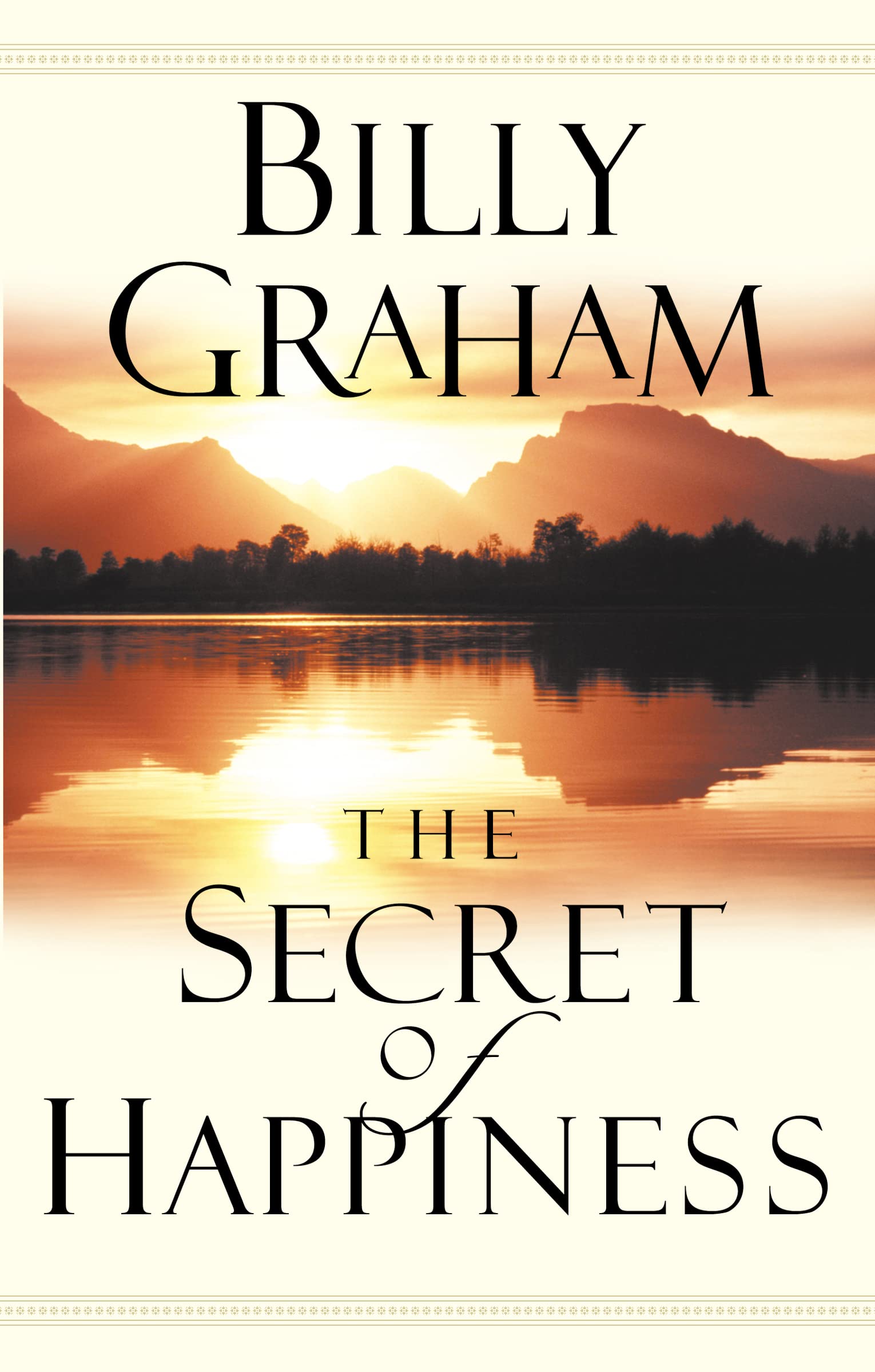 Billy Graham Unisex Multicolor The Secret Of Happiness Paperback Book