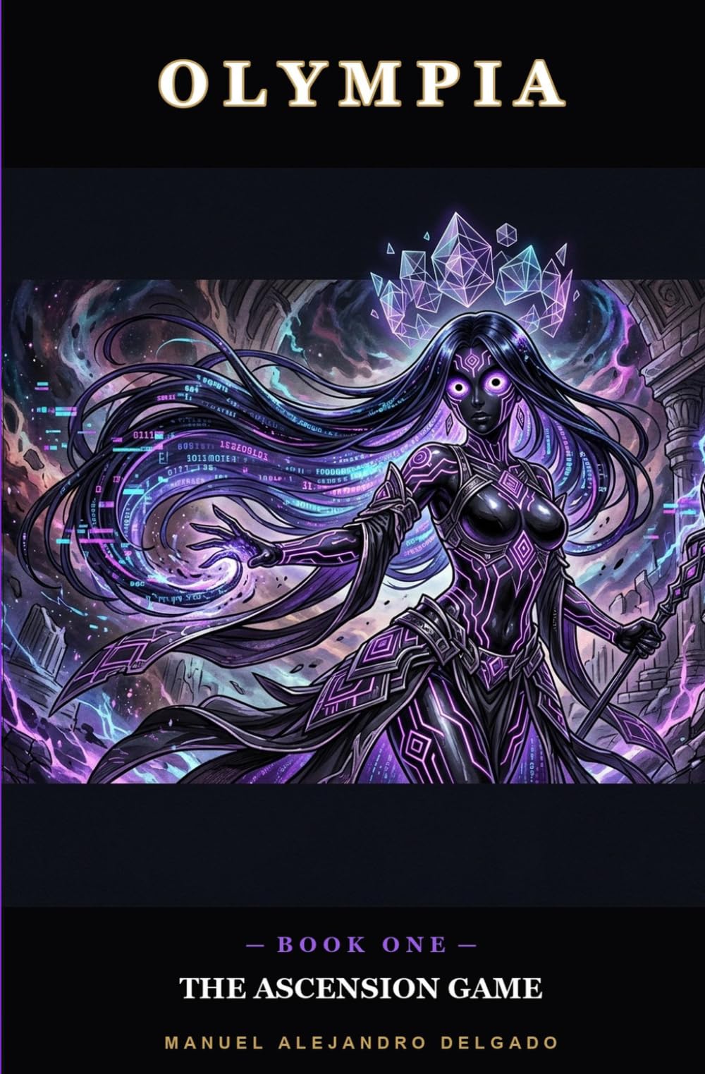 The Ascension Game: A Dark Fantasy LitRPG Light Novel (Olympia Volume 1)