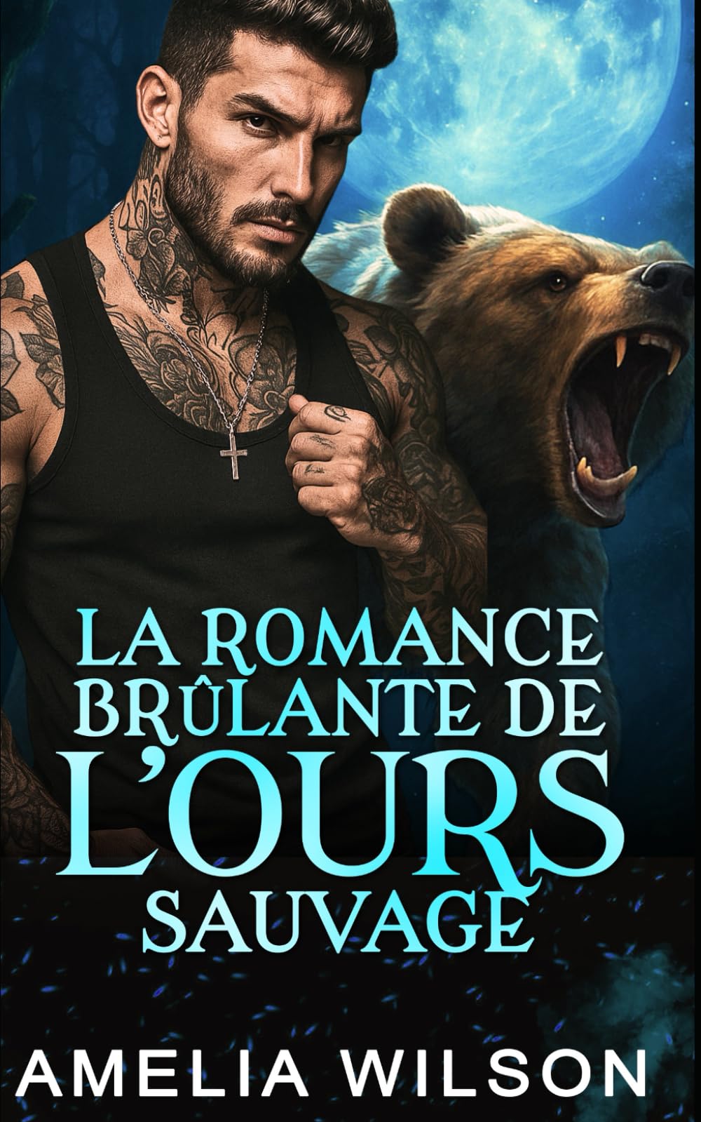 La Romance Brûlante De L’Ours Sauvage: Romance Paranormale avec Métamorphe Ours: 11 (Série des Métamorphes de la Compagnie 417)