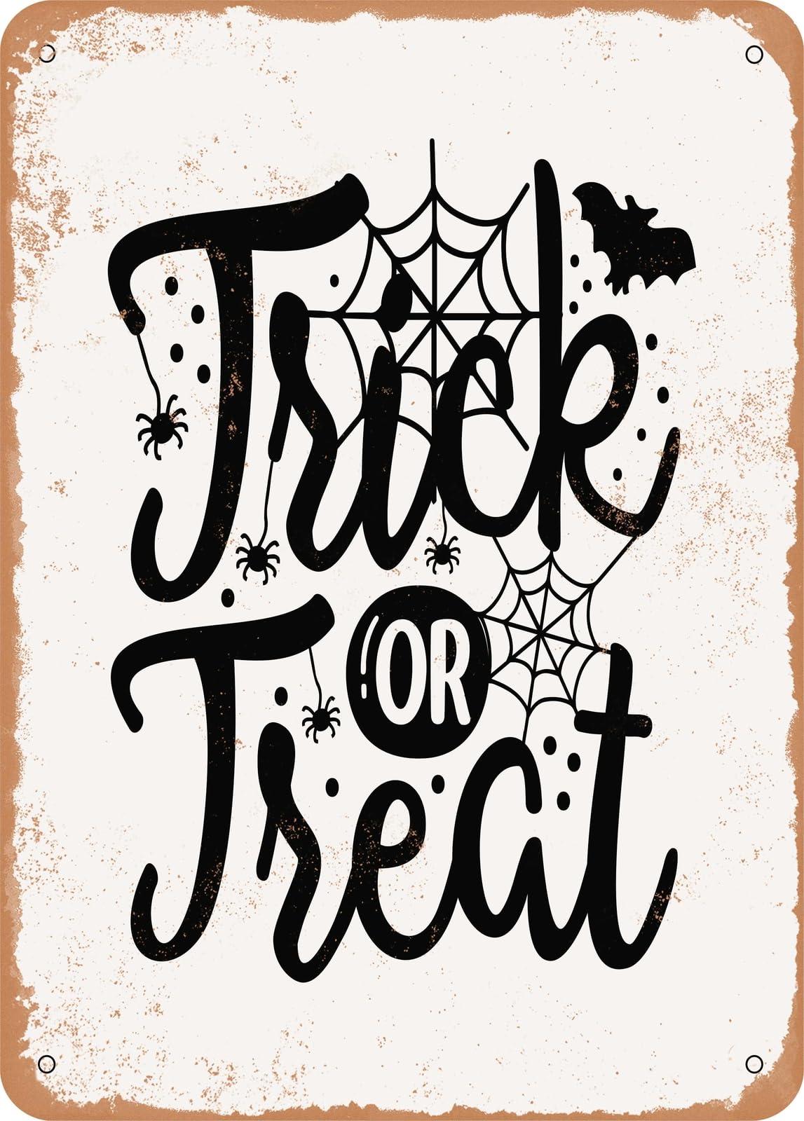 Miaomansenstore Metal Sign - Trick Or Treat - 2 - Vintage Rusty Look Home Decor