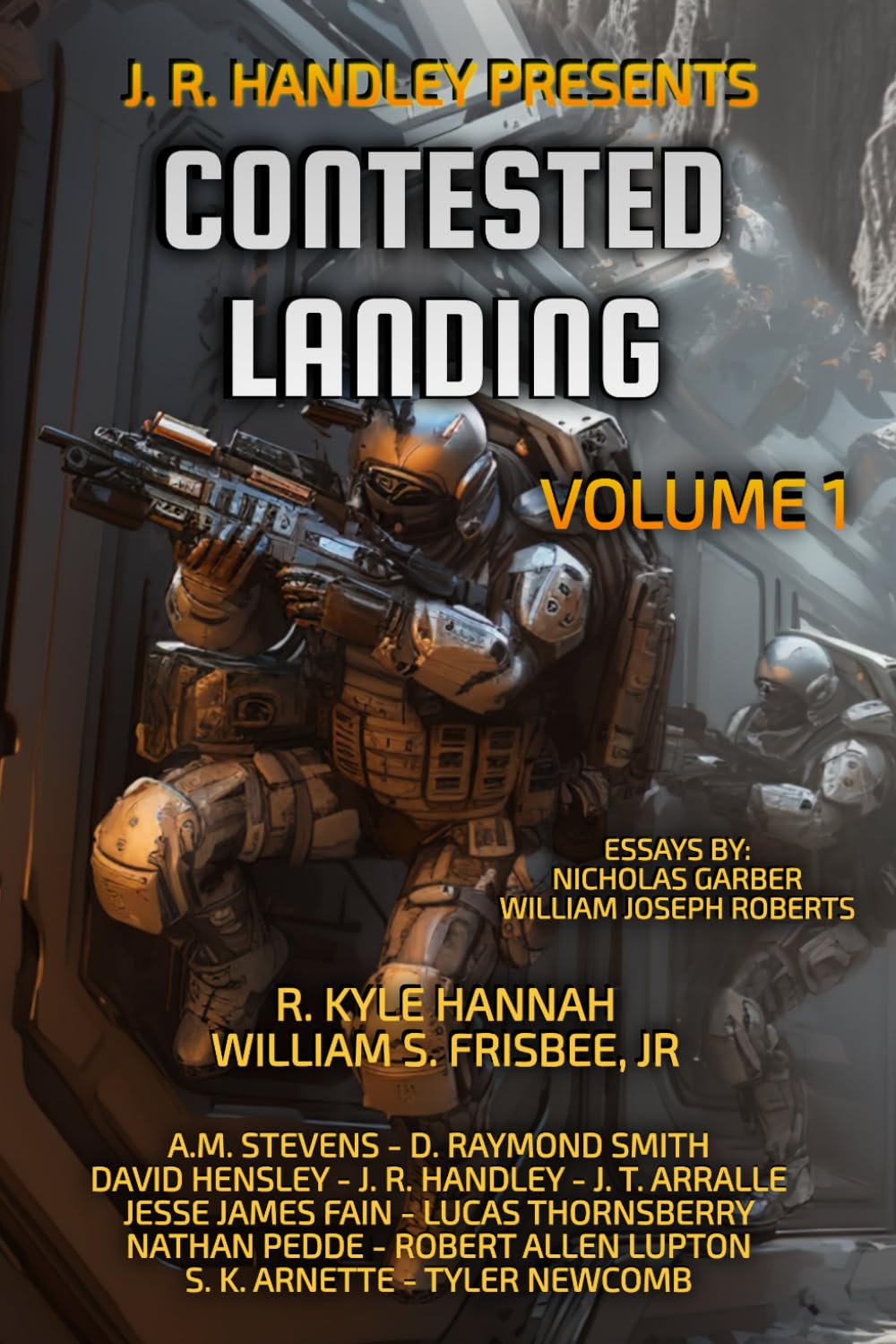Contested Landing Volume 2: 6 (J. R. Handley Presents)