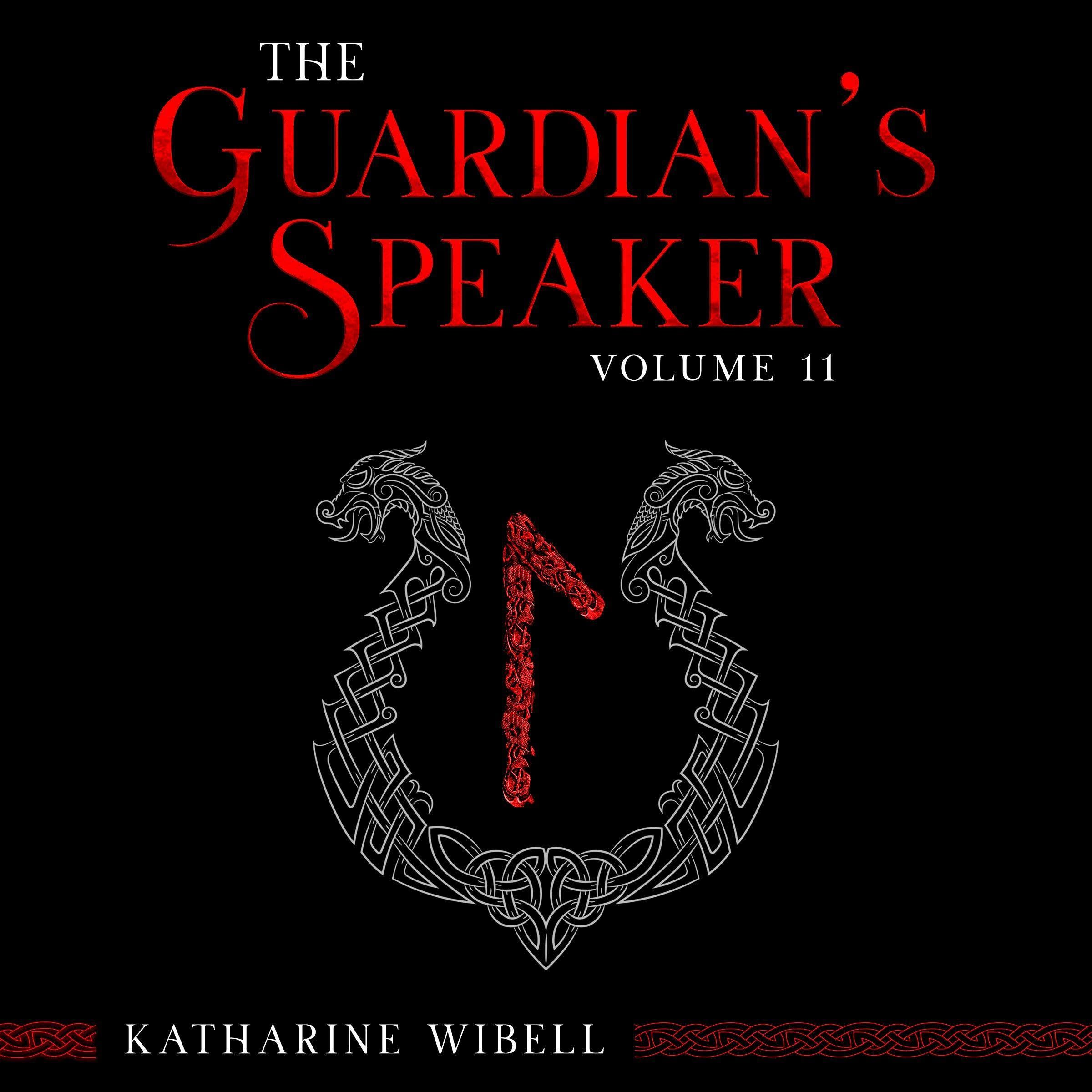 Cover art for The Guardian's Speaker, Volume Eleven