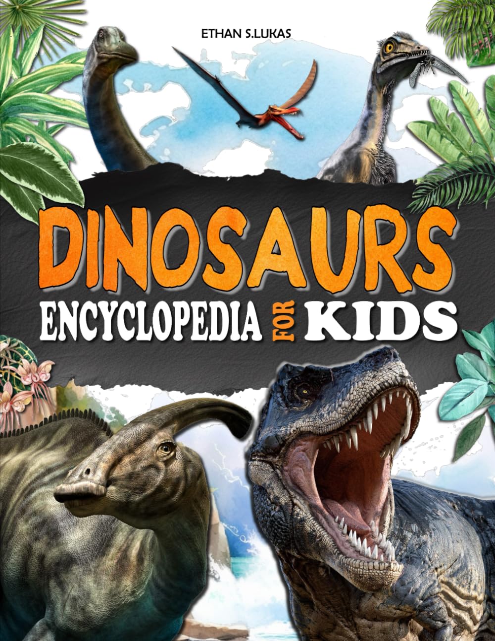 Dinosaurs encyclopedia for kids: A fully illustrated book to discover prehistoric creatures from the Triassic, Jurassic and Cretaceous periods.