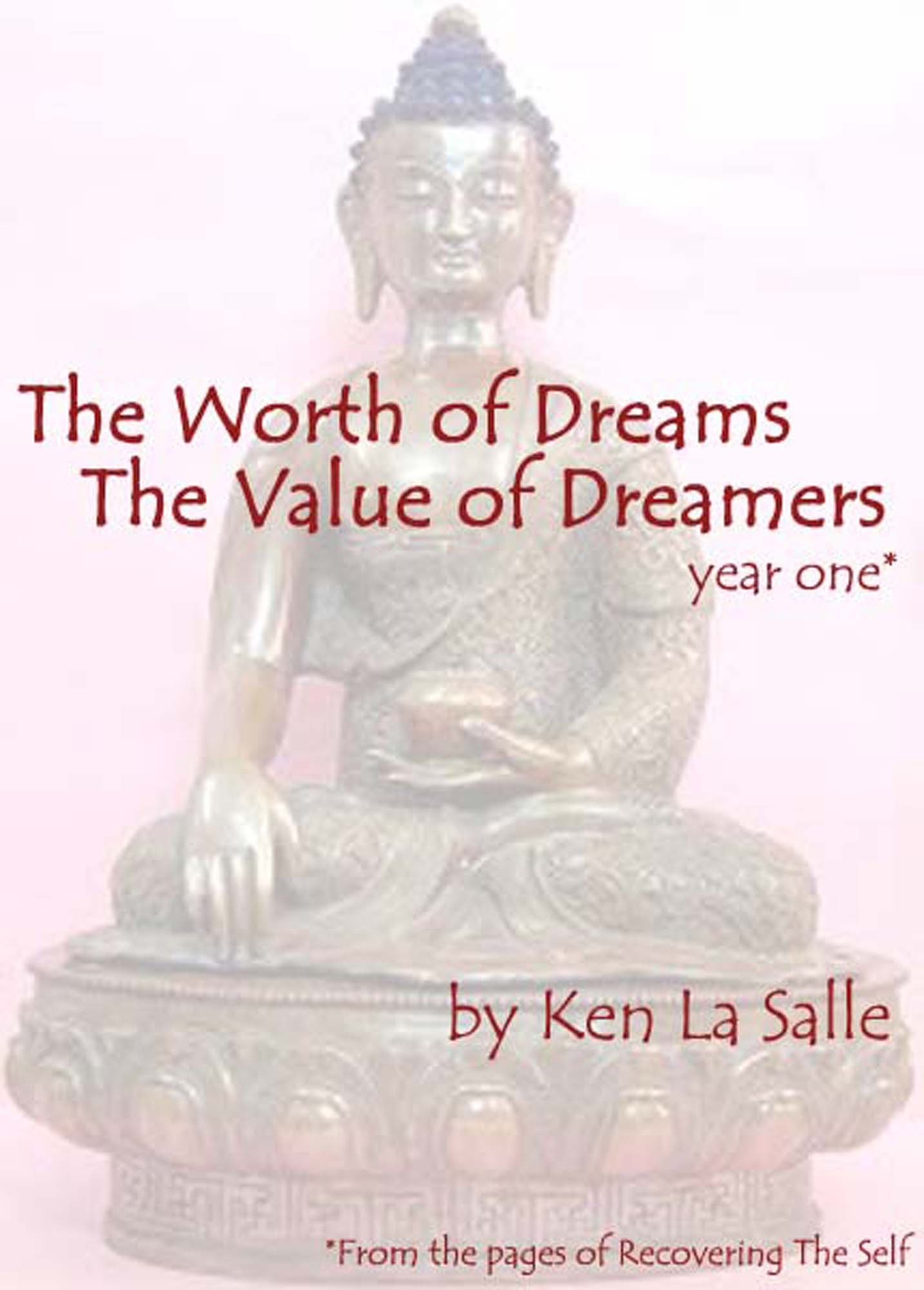 The Worth of Dreams The Value of Dreamers (To A Dreamer Book 1)