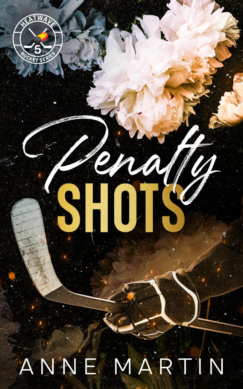 Penalty Shots: An Enemies to Lovers Hockey Romance (Heatwave Hockey Series)