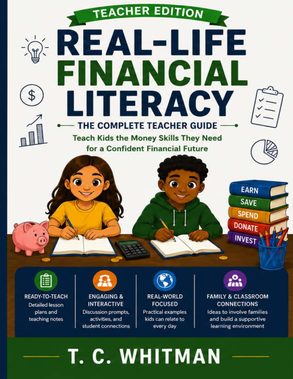 REAL-LIFE FINANCIAL LITERACY: TEACHER EDITION (THE REAL-WORLD MONEY SKILLS FOR TEENS SERIES)