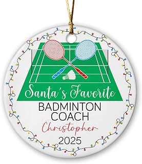 Badminton Ceramic Christmas Ornament 2025, Personalized Santa's Favorite Badminton Coach Ornament, Custom Name Badmintons Coach Ornaments Xmas, Coaching Keepsake Gift for Badmintons Lover Mentor