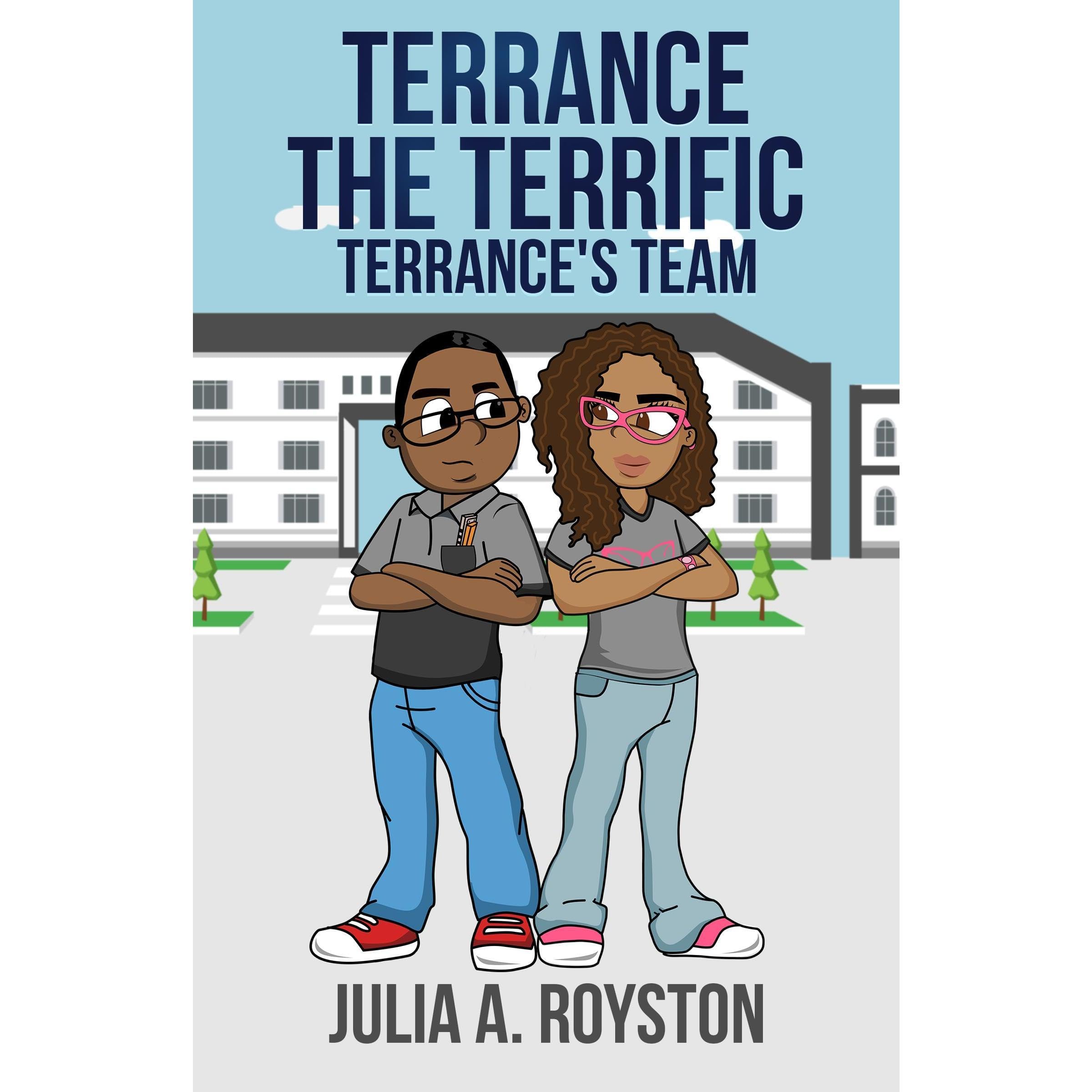 Terrance the Terrific Terrance's Team