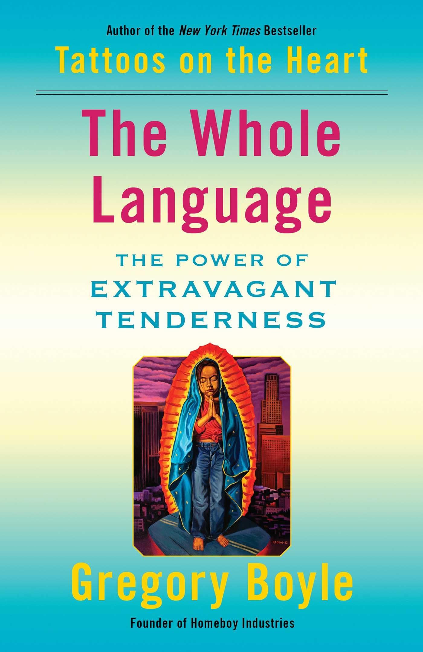Buy The Whole Language: The Power of Extravagant Tenderness — BookShops.in