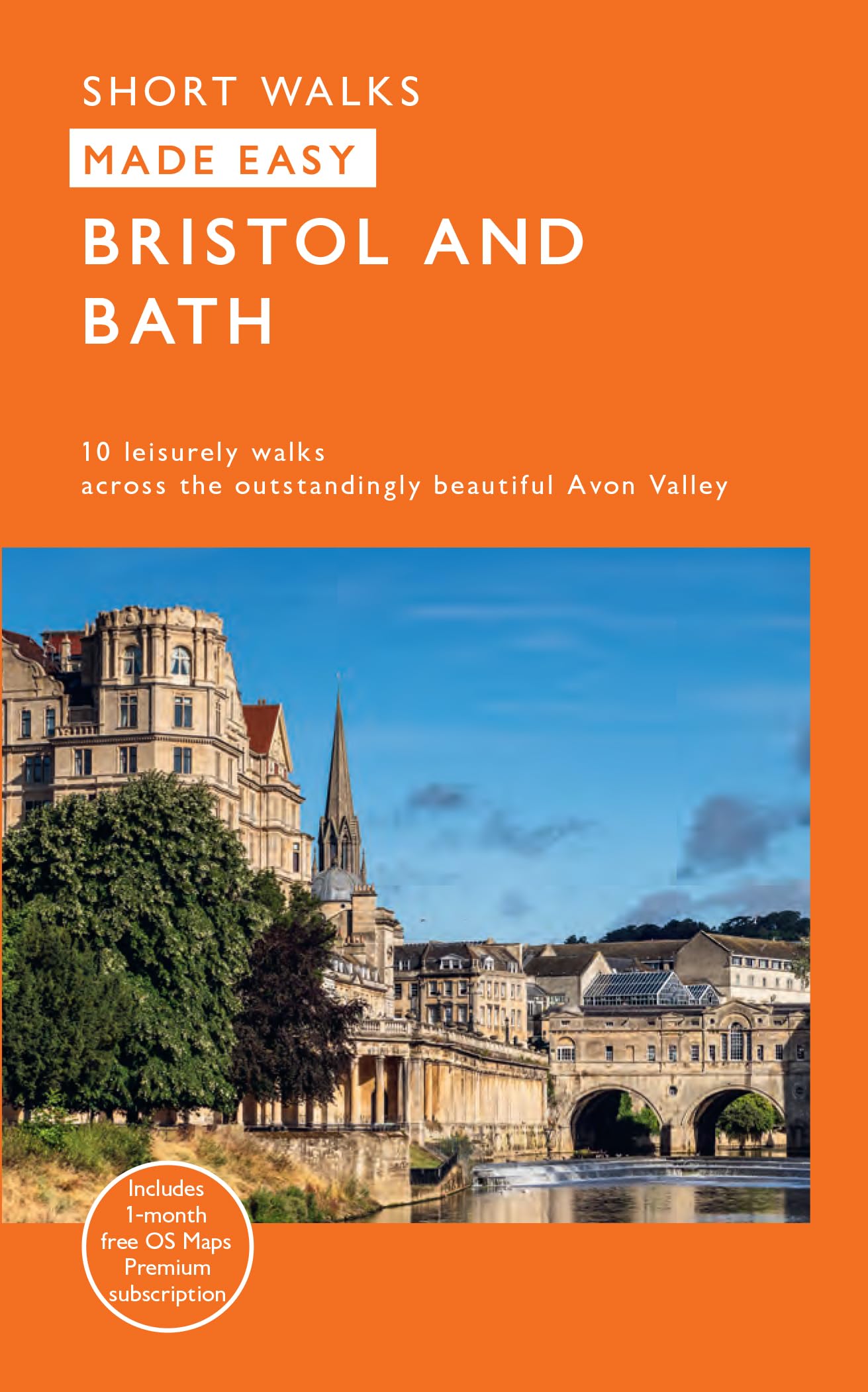 Bristol and Bath Short Walks | Ordnance Survey | 10 Accessible Routes for All | Short Walks Made Easy | Guidebook | Avon Valley | England | Maps | City | Valleys | Rivers