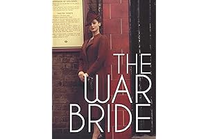 The War Bride: A Stirring Historical Novel About Love, Courage, and Sacrifice