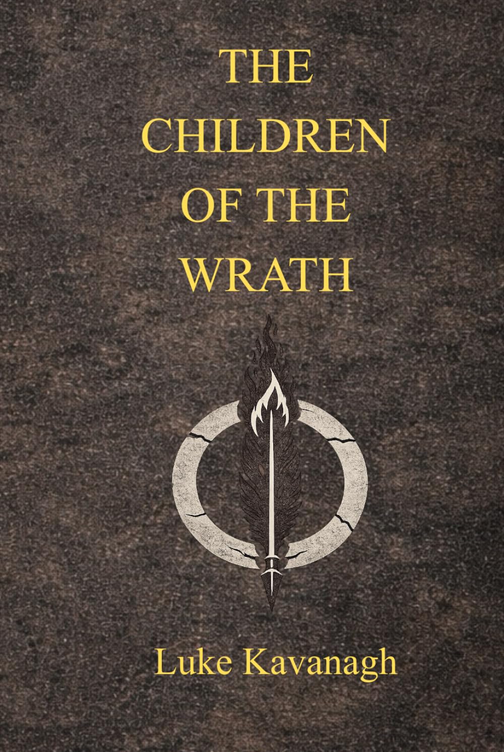 The Children of the Wrath: A Chronicle of Gods and Men