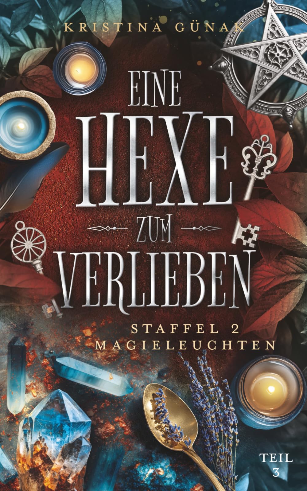 Magieleuchten: Eine Hexe zum Verlieben