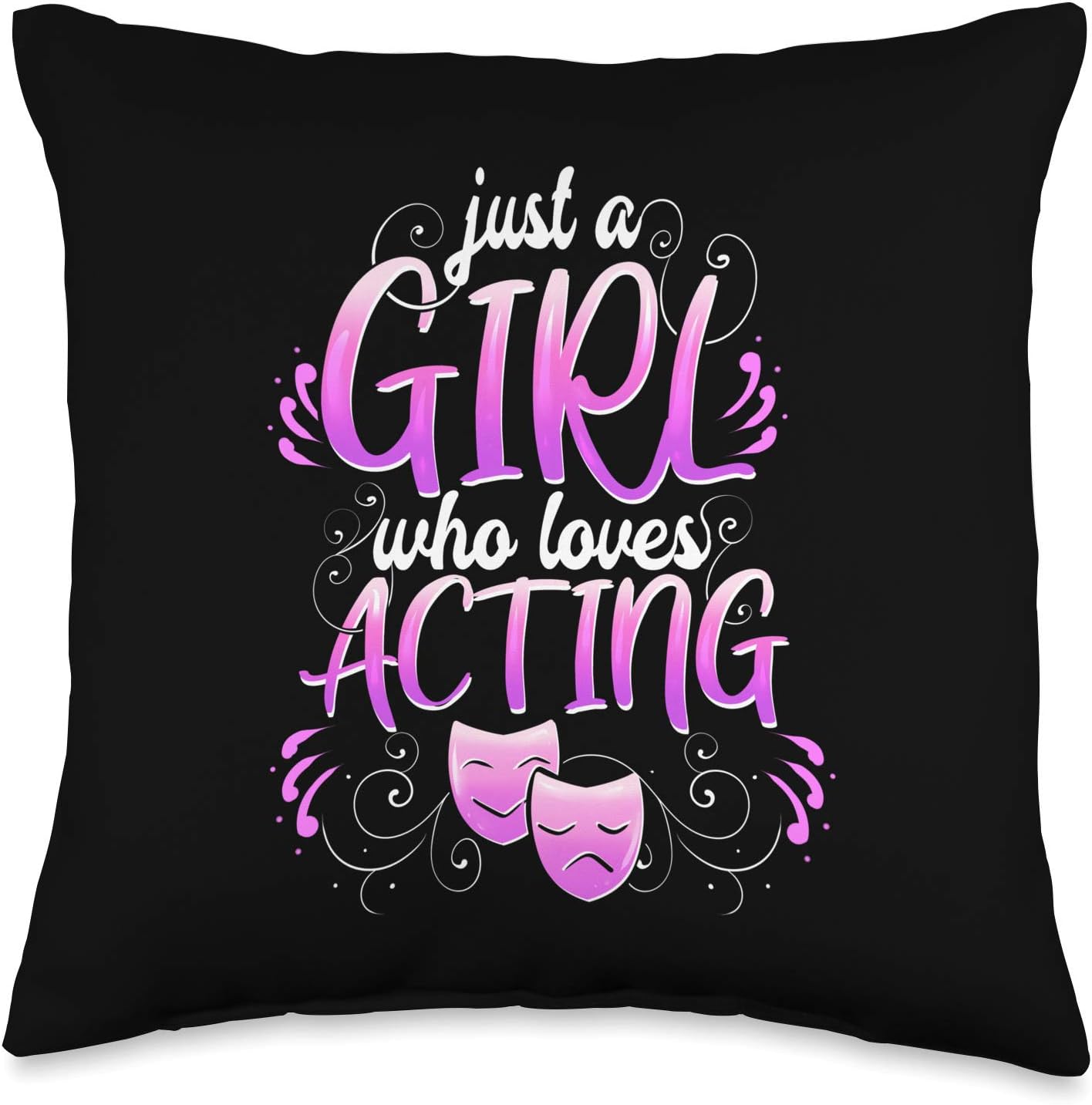 Theatre Girl Acting Broadway Musicals Theater Gift Throw Pillow