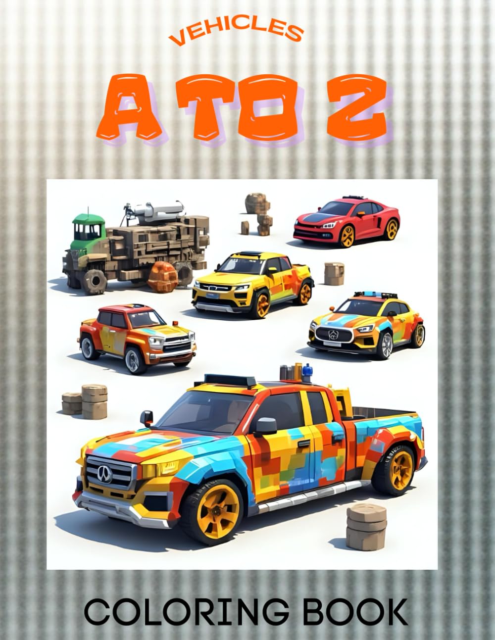 Vehicles A to Z: Coloring Book
