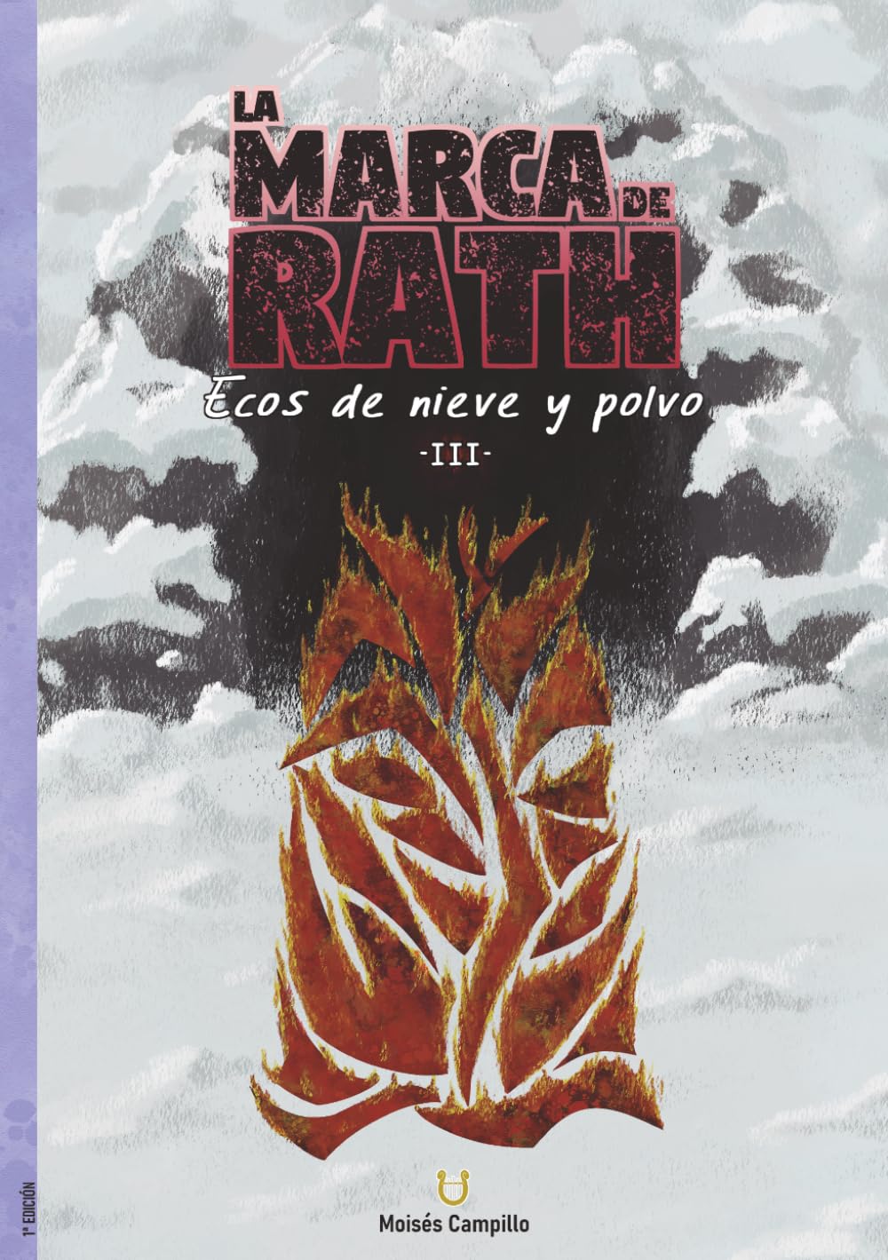 La marca de Rath III: Ecos de nieve y polvo
