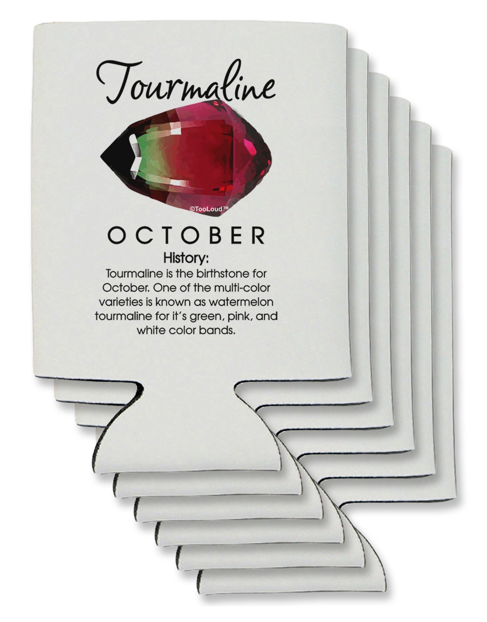 TooLoud Birthstone Tourmaline Can/Bottle Insulator Coolers - 6 Pieces