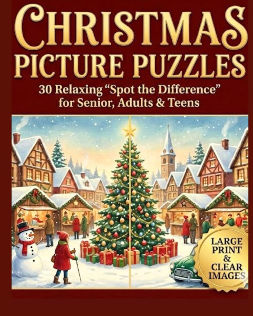 CHRISTMAS PICTURE PUZZLES: 30 Relaxing Spot The Difference For Seniors, Adults, And Teens