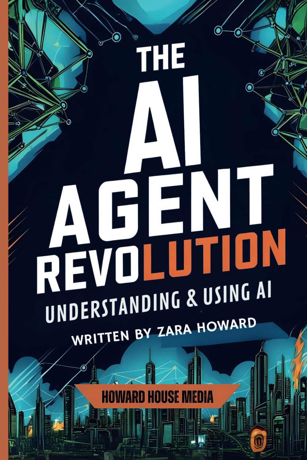 The AI Agent Revolution: Understanding and Using AI