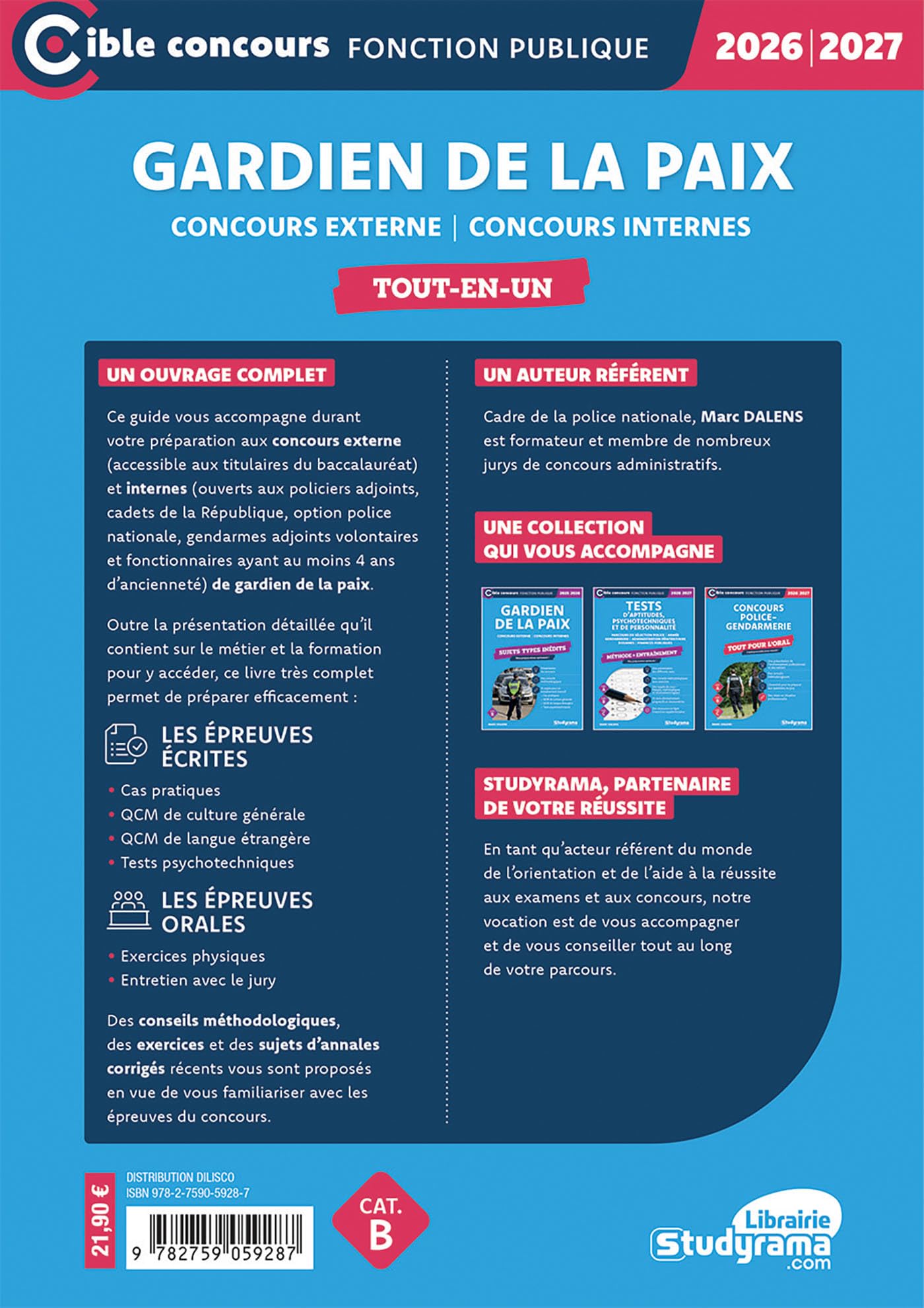 Gardien de la paix – Concours externe – Concours internes – Tout-en-un: Un ouvrage complet pour réussir !
