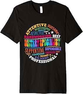 Dietary Specialist Appreciation healthcare workers Dietitian Premium T-Shirt