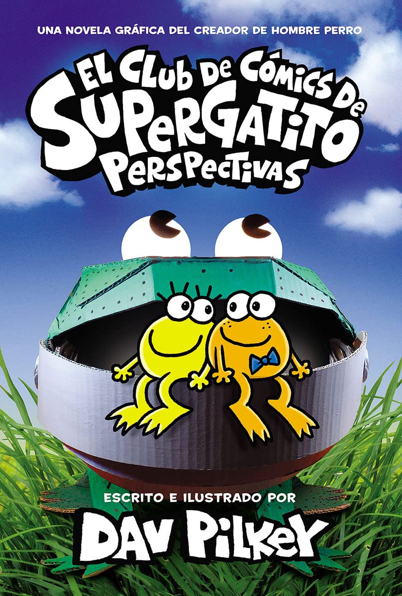 El Club de Cómics de Supergatito: Perspectivas (Cat Kid Comic Club: Perspectives) (Spanish Edition)