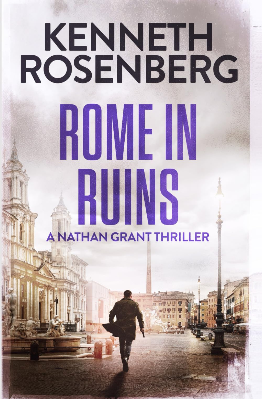 Rome in Ruins (A Nathan Grant Thriller Book 5)