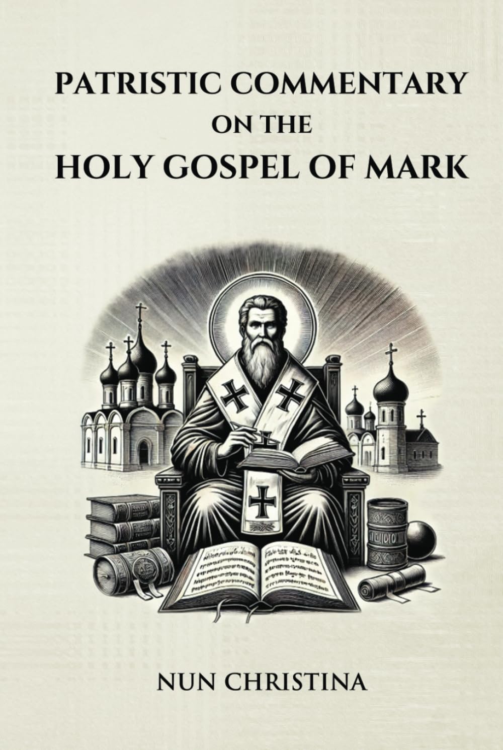 Patristic Commentary on the Holy Gospel of Mark