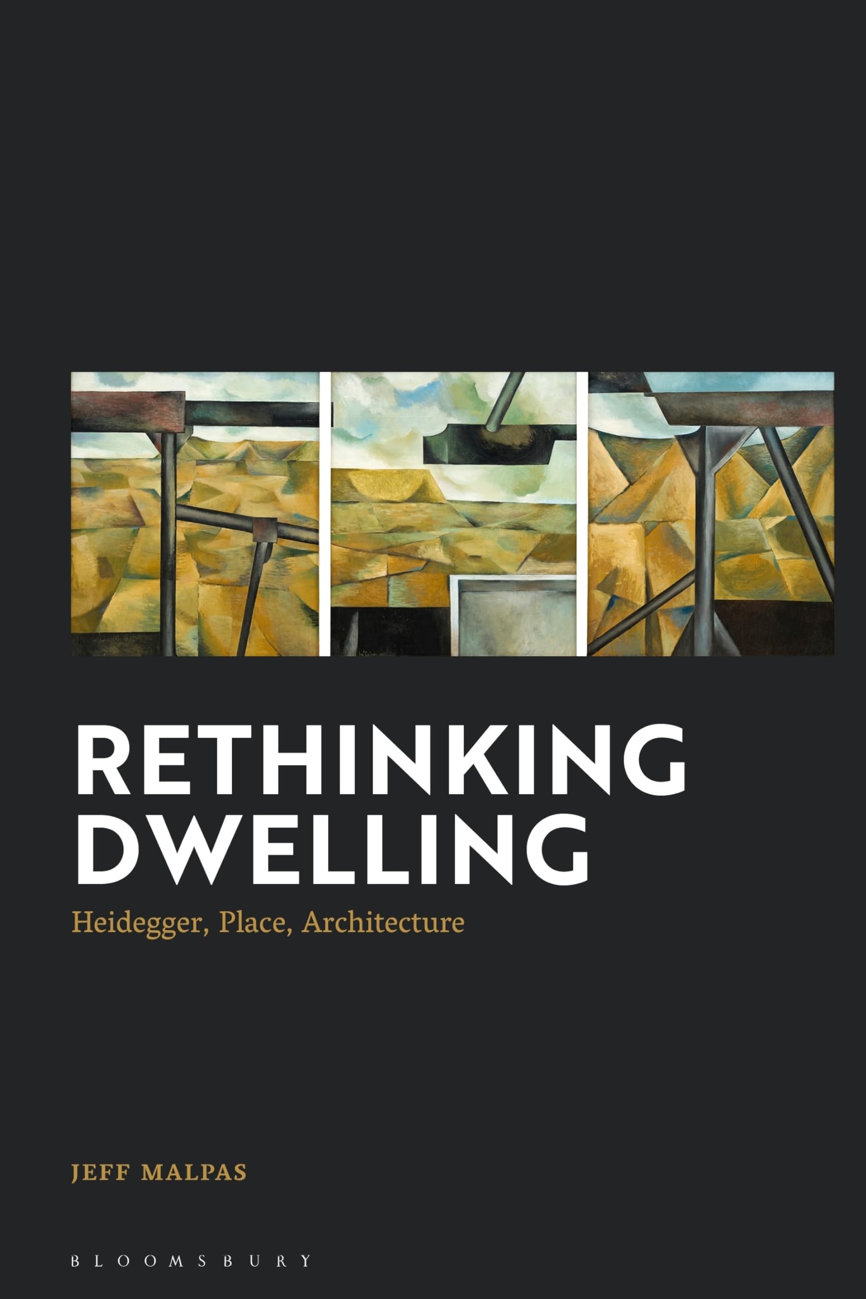 Rethinking Dwelling by Jeff Malpas - 9781350172913