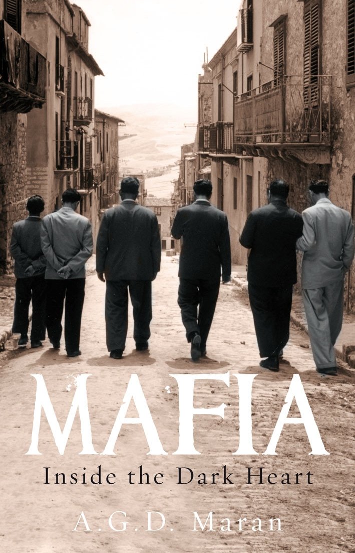 Buy Mafia: Inside the Dark Heart — BookShops.in