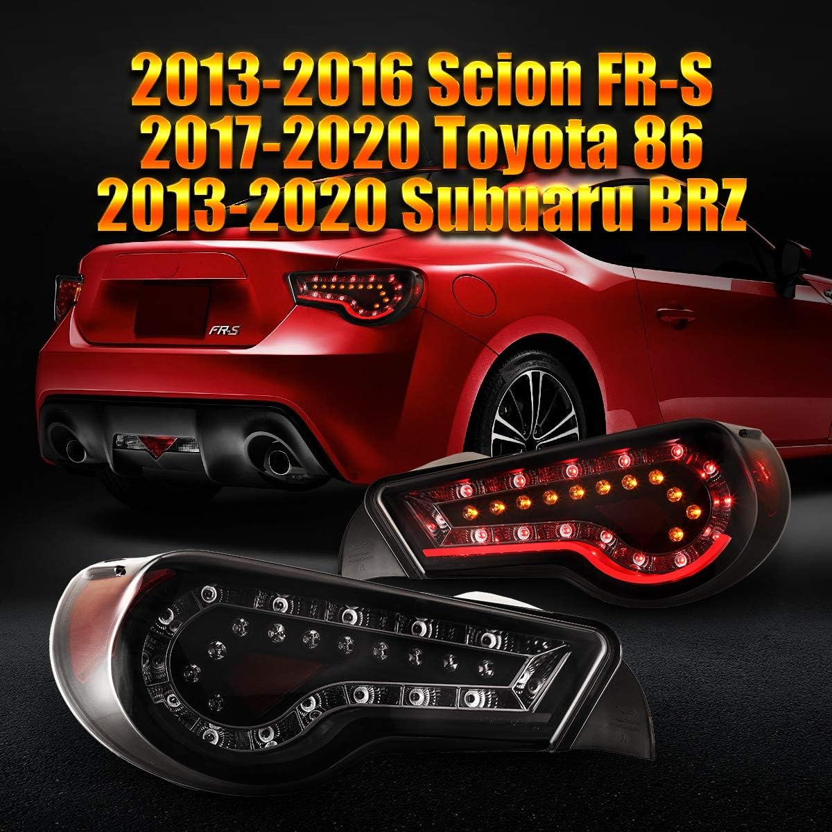 LED Tail Lights for 2013-2016 Scion FR-S/ 2017-2020 Toyota 86/2013-2020 Subaru BRZ Tail lamps assembly (Black/Smoke) - 2PCS a Set