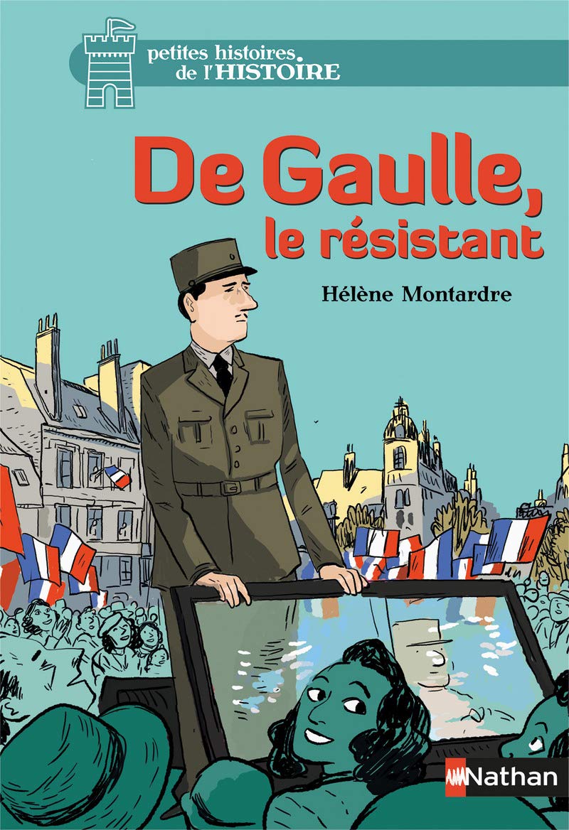 De Gaulle, le résistant: 8