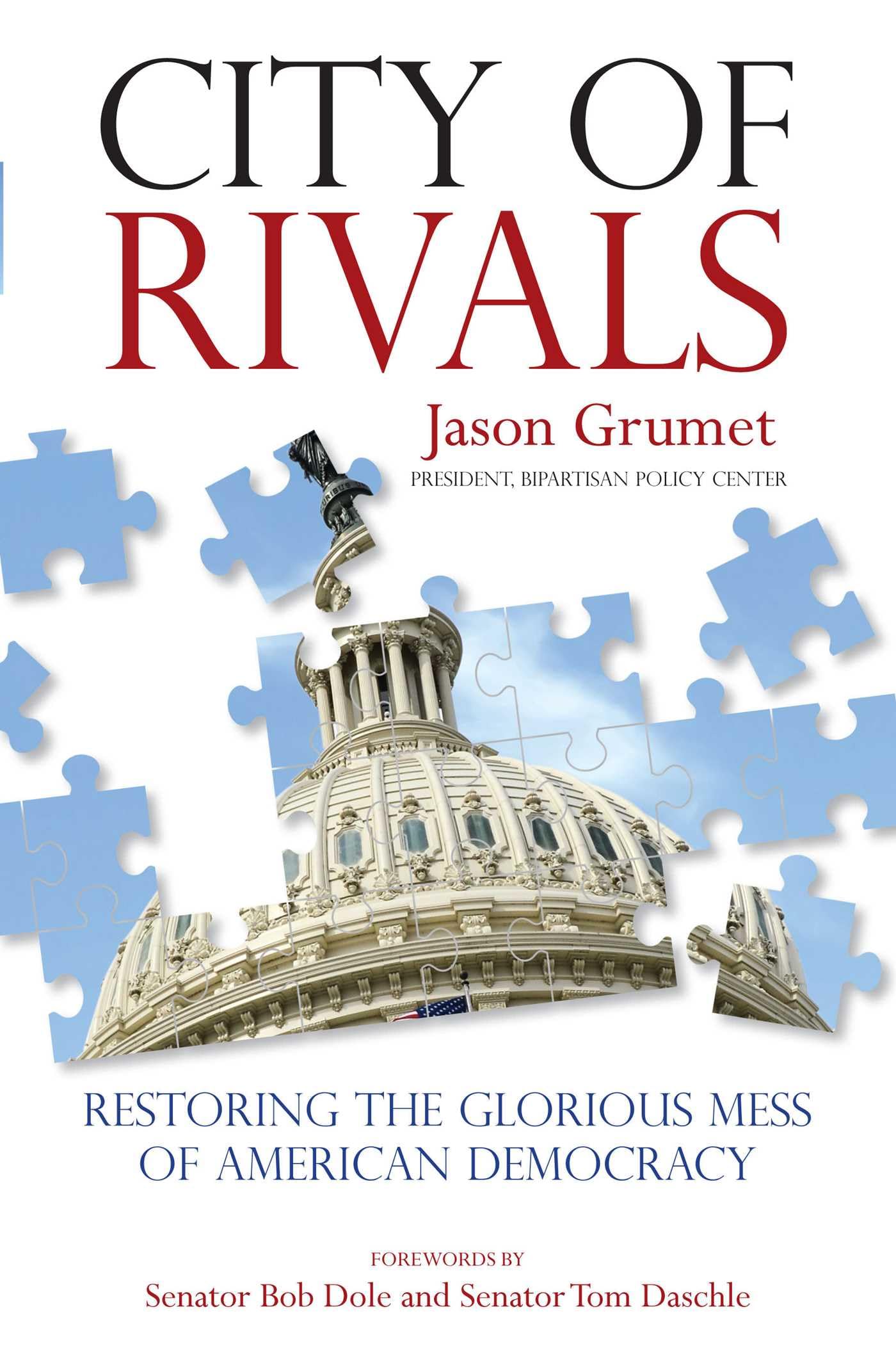 Buy City of Rivals: Restoring the Glorious Mess of American Democracy — BookShops.in