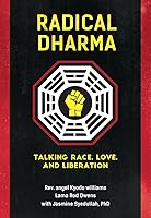 Algopix Similar Product 11 - Radical Dharma Talking Race Love and