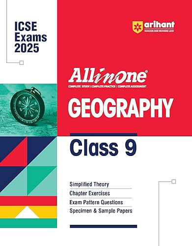 Arihant All In One GEOGRAPHY Class 9th | Based On Latest NCERT For ICSE | Exams 204 - 2025 | Mind map in each chapter | Clear &amp; Concise Theory | Intext &amp; Chapter Exercises | Sample Question Papers | Class 9th Geography