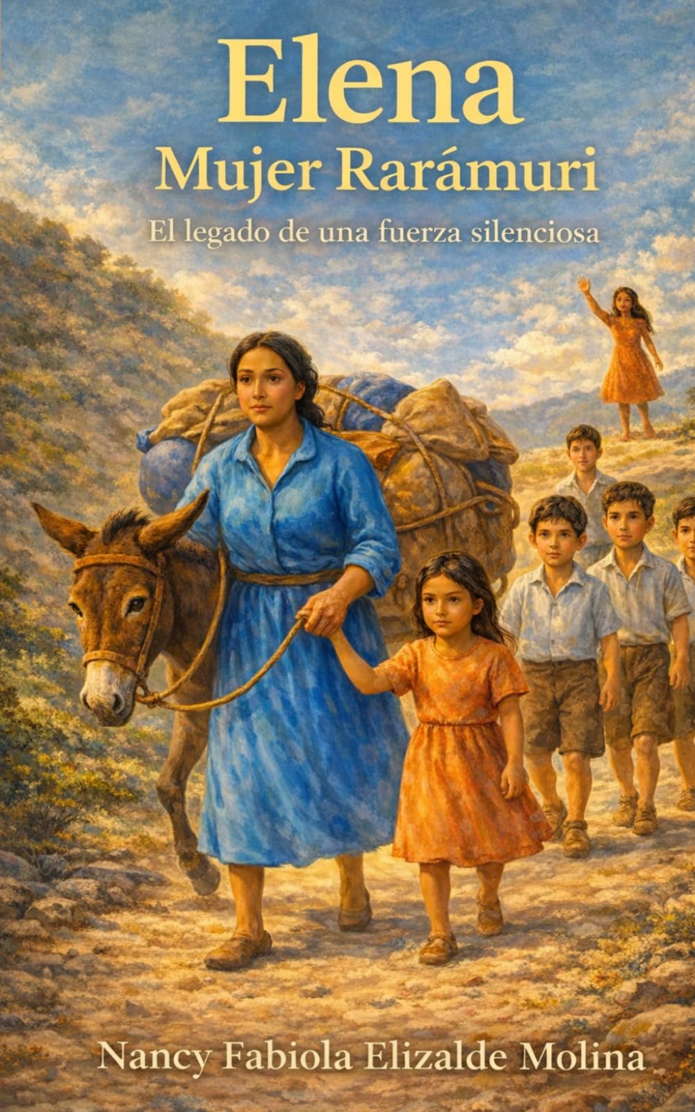 ELENA Mujer Rarámuri - El legado de una Fuerza Silenciosa
