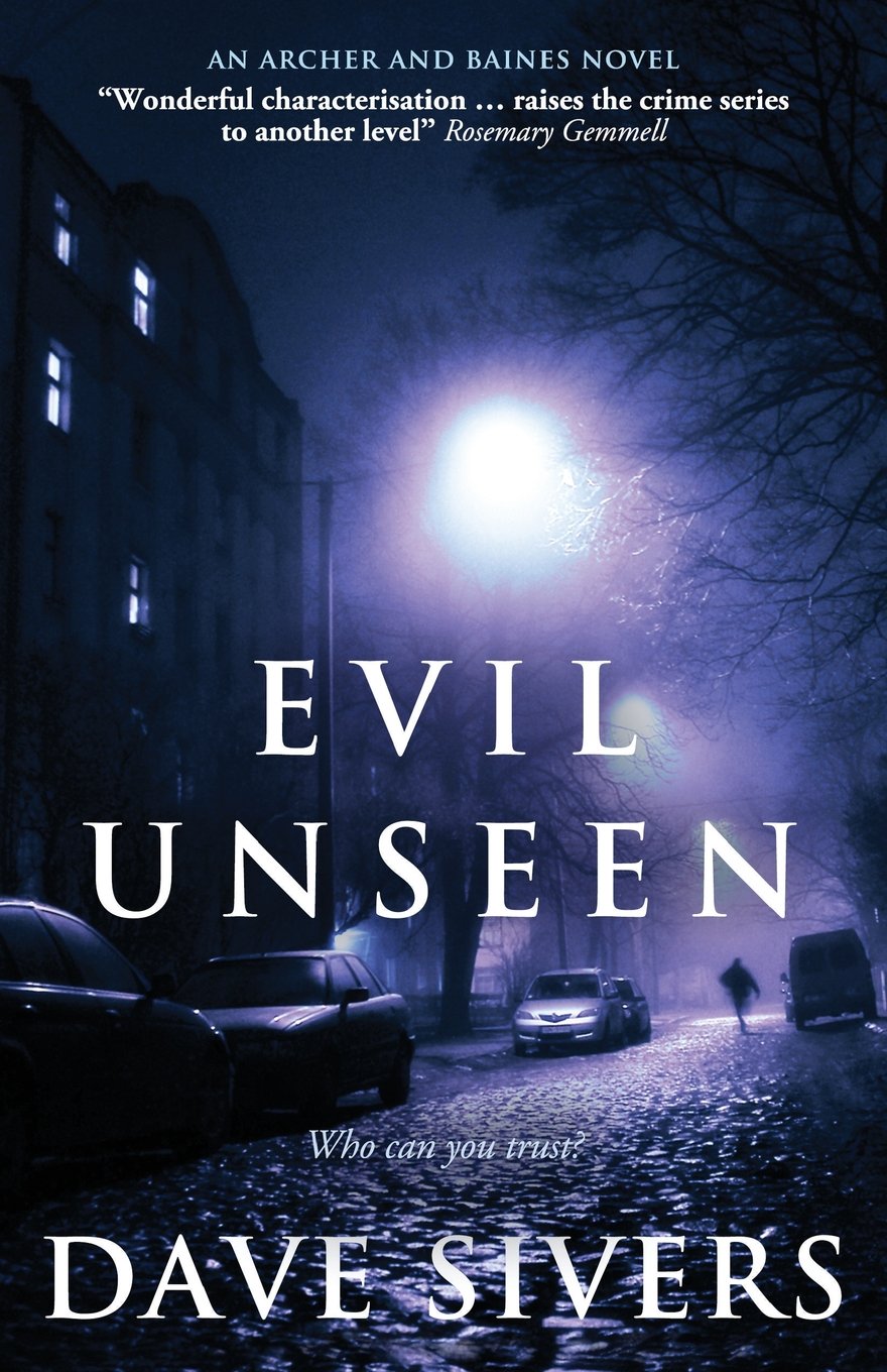 Evil Unseen: Volume 3 (Archer and Baines)