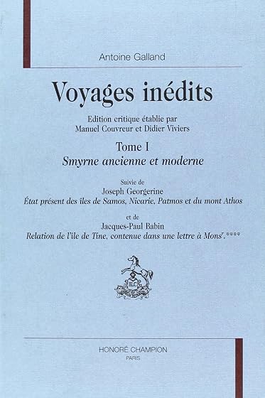 Voyages Inedits tome 1 Smyrne ancienne et moderne