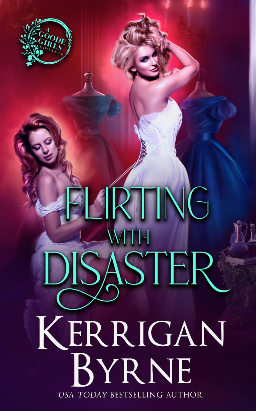 Flirting With Disaster (A Goode Girls Romance)