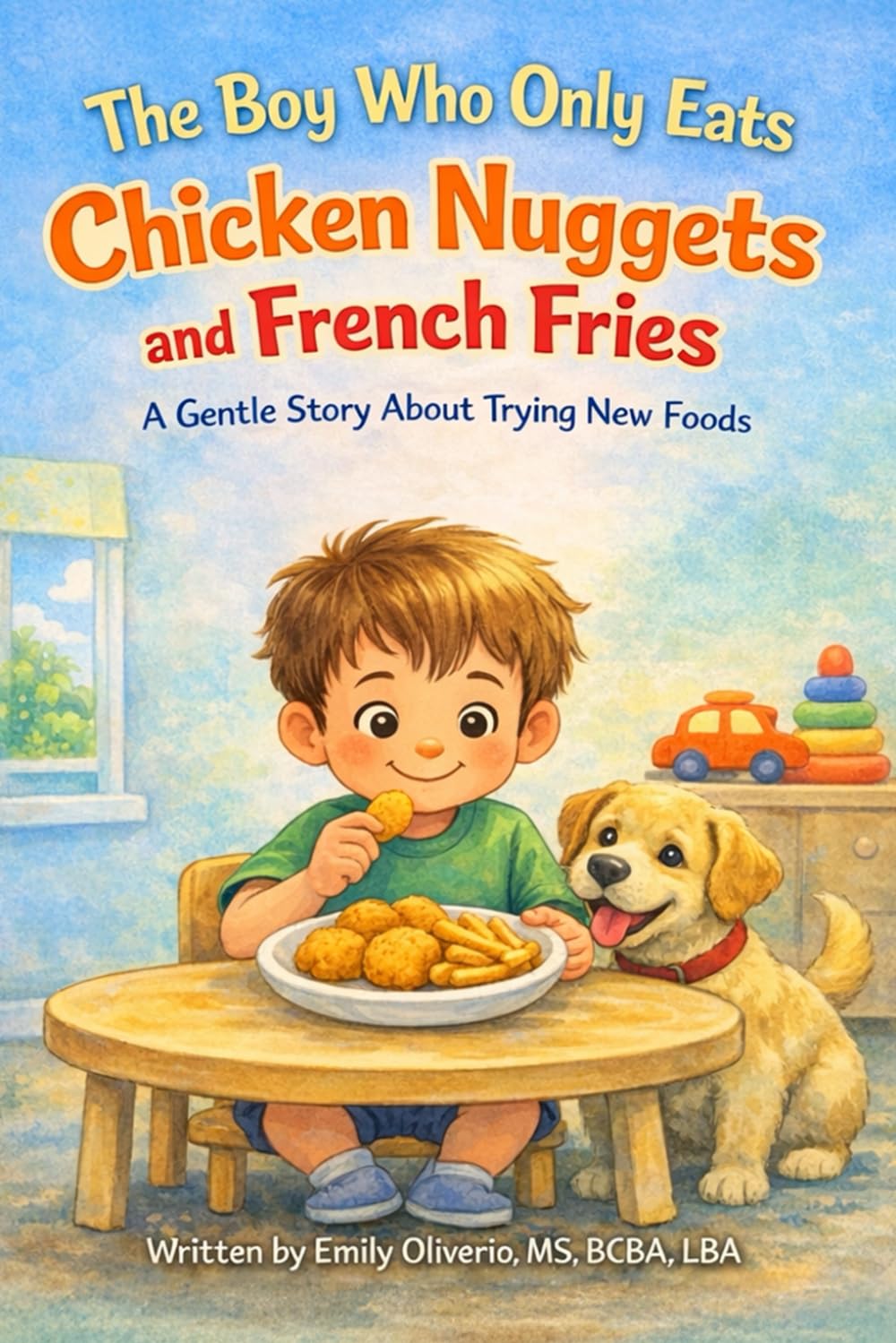 The Boy Who Only Eats Chicken Nuggets and French Fries